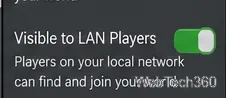 Minecraft Bedrock Edition Visible to LAN Players setting switched on