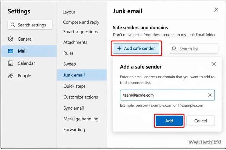 ใน Outlook ให้เพิ่มกล่องโต้ตอบผู้ส่งที่ปลอดภัย โดยป้อนที่อยู่อีเมลลงไป