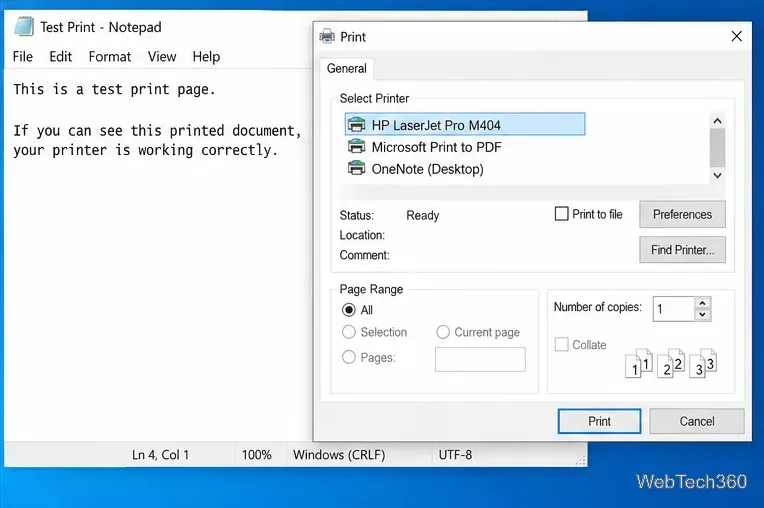หน้าทดสอบ Notepad ของ Windows 10 อยู่ข้างๆ หน้าต่างการพิมพ์ โดยเลือกเครื่องพิมพ์ไว้แล้ว