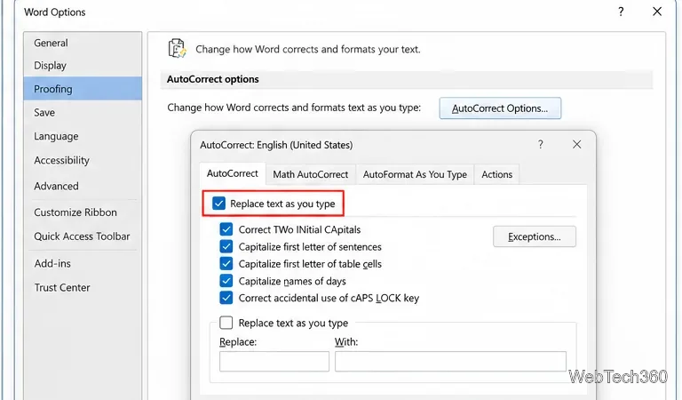 Word Options Proofing screen with the AutoCorrect dialog and Replace text as you type enabled