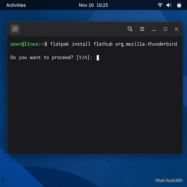 Terminal showing the Flatpak install command for org.mozilla.thunderbird and its confirmation prompt.