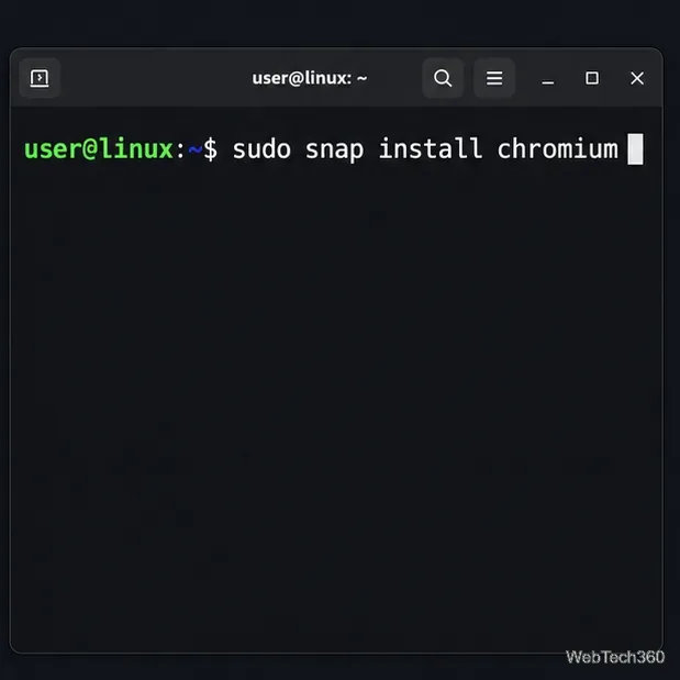 Terminal affichant la commande Snap pour installer Chromium