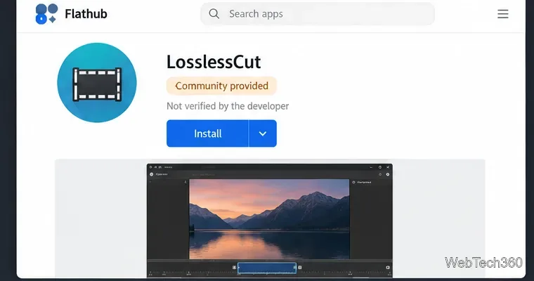 تم وضع علامة "مقدمة من المجتمع" على قائمة Flathub LosslessCut ولم يتم التحقق منها من قبل المطور.