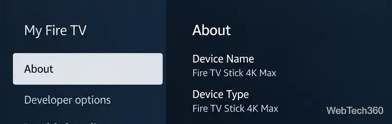 Écran « À propos » de ma Fire TV avec un exemple de nom d'appareil Fire TV Stick 4K Max