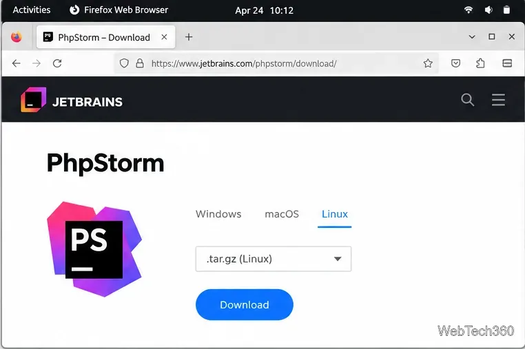 JetBrains PhpStorm 下載頁面,已選擇 Linux 系統和 tar.gz 軟體包。