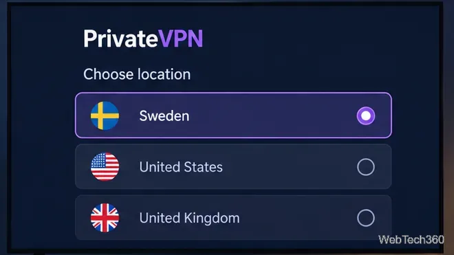 PrivateVPN 的位置選擇器列出了瑞典、美國和英國。