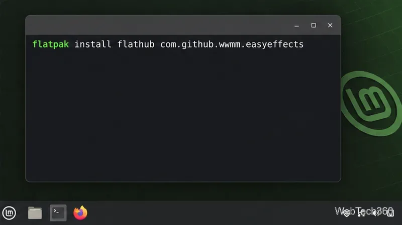 Terminal Linux Mint care afișează comanda Flatpak pentru instalarea Easy Effects din Flathub