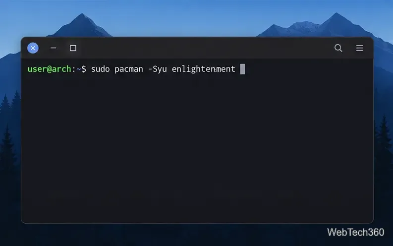 Arch Linux terminal command installing Enlightenment with pacman.
