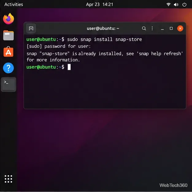 Un terminal exécute la commande sudo snap install snap-store et indique que le paquet est déjà installé.