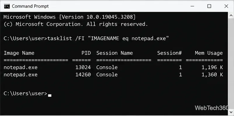 ผลลัพธ์จาก Command Prompt ที่แสดงกระบวนการ notepad.exe สองกระบวนการที่ตรงกันและหมายเลข PID ของแต่ละกระบวนการ