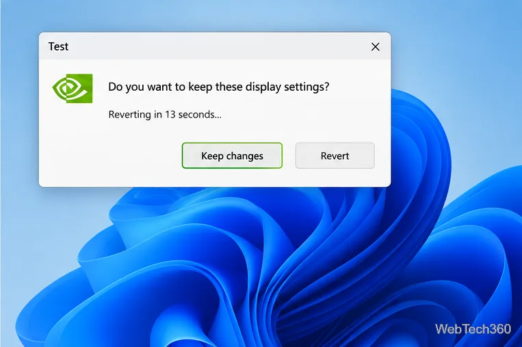 Illustrative NVIDIA test confirmation dialog with Keep changes and Revert choices