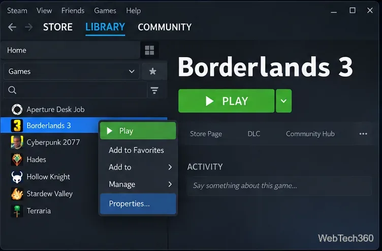 لعبة Borderlands 3 موجودة في مكتبة Steam مع تمييز خصائصها في قائمة السياق الخاصة بها.