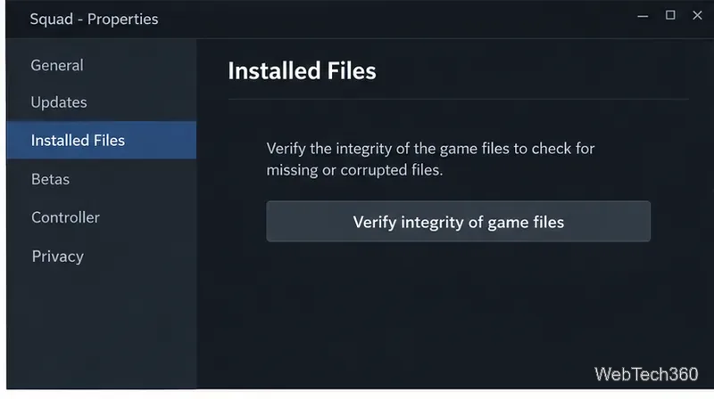 As propriedades dos Arquivos Instalados do Squad mostram a opção Verificar integridade dos arquivos do jogo.
