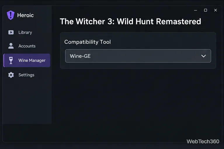 Heroic game settings with a compatibility tool selector and Wine-GE example