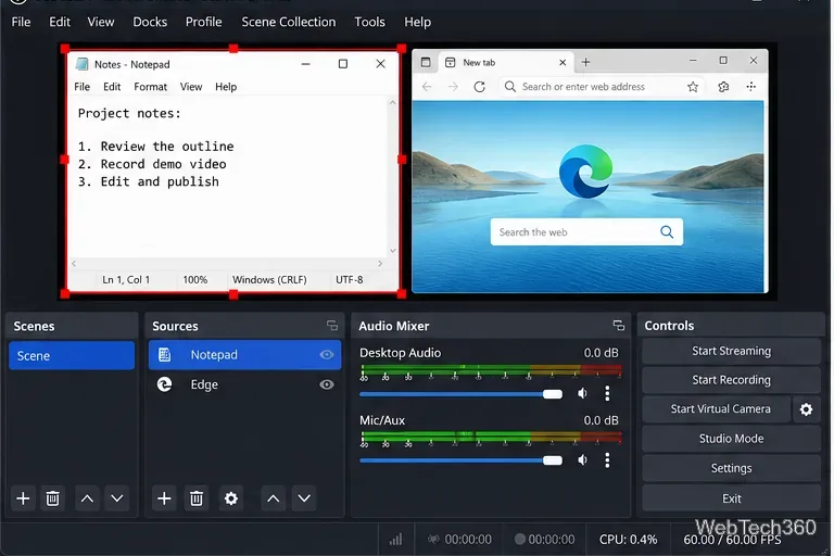 Предварительный просмотр OBS с Блокнотом слева и Microsoft Edge справа в режиме параллельного отображения.