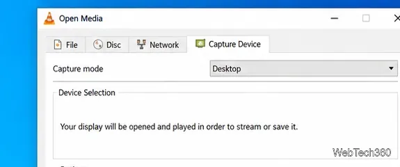 Caseta de dialog VLC Open Media cu meniul Mod captură setat la Desktop.
