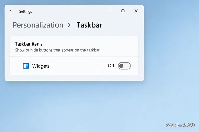 Paramètres de personnalisation et de la barre des tâches de Windows 11 : widgets désactivés
