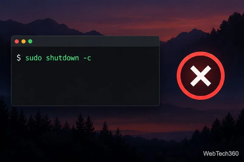 Linux terminal example showing sudo shutdown -c beside a red cancel symbol