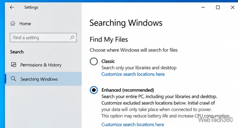Windows 10 Searching Windows settings showing Classic and Enhanced file indexing options