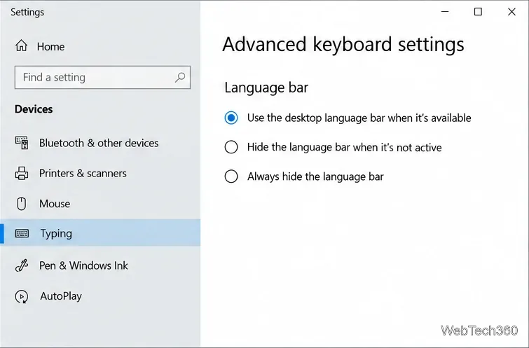 Windows 10 Advanced keyboard settings showing the legacy language bar and its visibility choices.