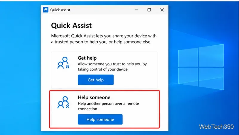 Quick Assist window showing Get help and Help someone options