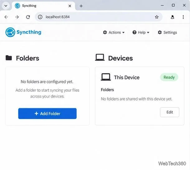 localhost:8384 にある Syncthing の Web インターフェース。フォルダは空で、「このデバイスを準備しました」というカードが表示されています。