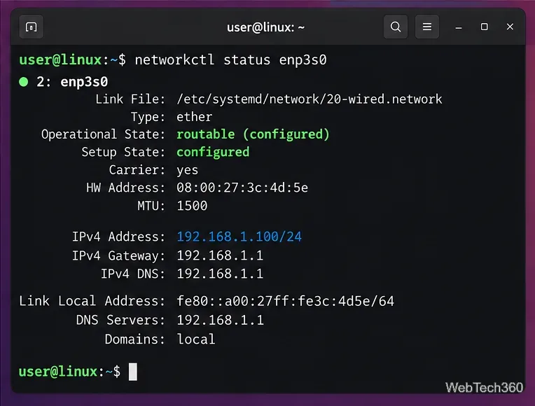 Die Ausgabe von networkctl status zeigt an, dass enp3s0 konfiguriert, routingfähig und mit einer IPv4-Adresse, einem Gateway und einem DNS-Server ausgestattet ist.