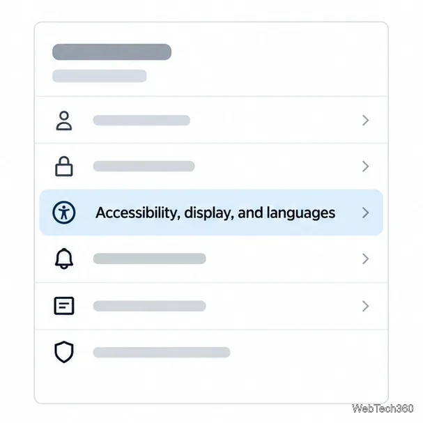 Listă de setări în stil X cu opțiunile Accesibilitate, afișaj și limbi evidențiate