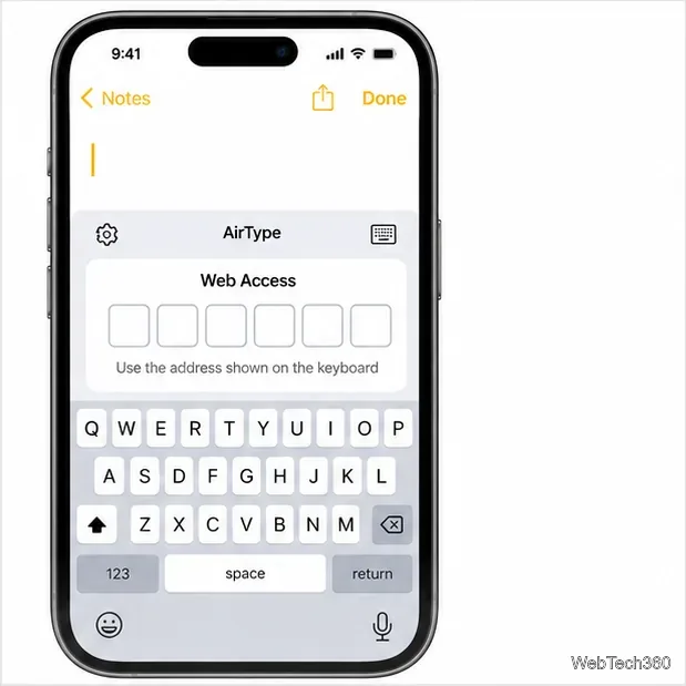iPhone note field above AirType’s Web Access keyboard with six empty pairing-code boxes