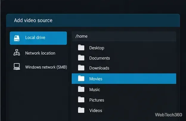 類似 Kodi 的「新增視訊來源」對話框，從檔案清單中選擇本地「電影」資料夾。
