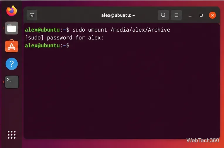 Ubuntu Terminal after sudo umount /media/alex/Archive completes and returns to the shell prompt