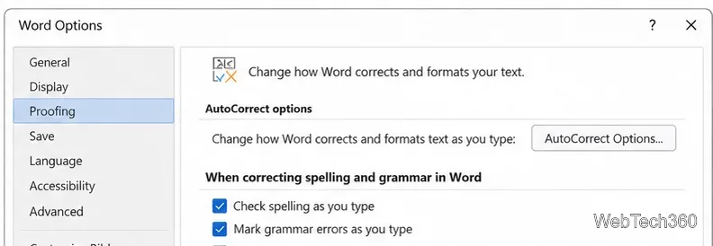 Word のオプションの校正ページには、Word の自動スペルチェックと文法チェックの設定が表示されます。
