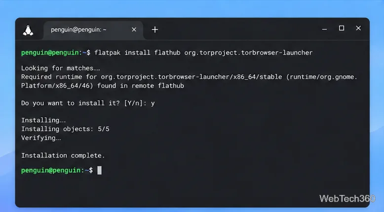 Penguin LinuxのターミナルでTor Browser Launcher Flatpakをインストールしている様子。