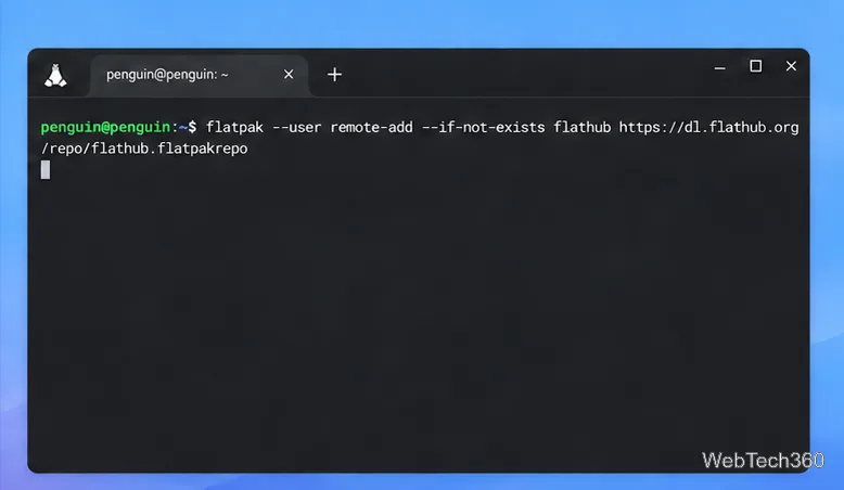 Penguin LinuxターミナルでFlathubをユーザーリモートとして追加している様子。