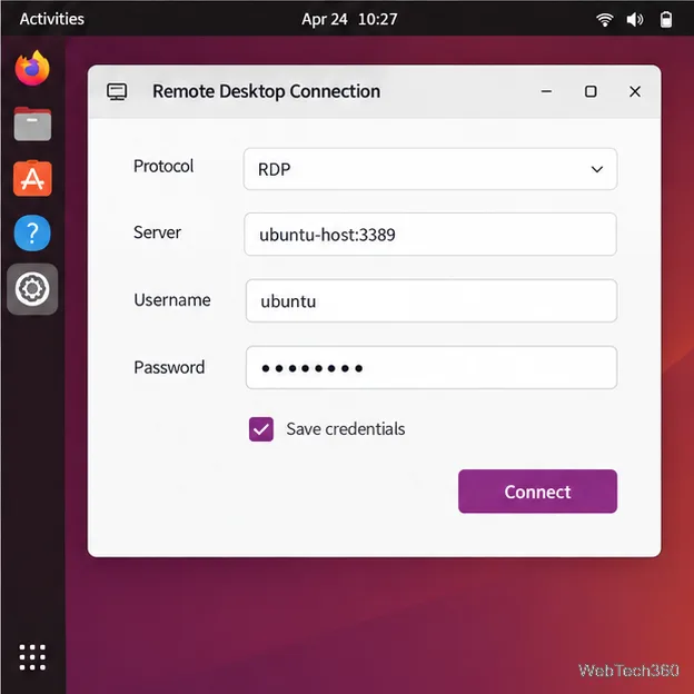 RDP client form with protocol RDP, the Ubuntu host name and port, and remote desktop credentials.