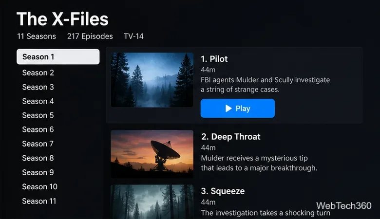 متصفح حلقات يعرض المواسم من 1 إلى 11 من مسلسل The X-Files، مع الحلقة التجريبية وزر التشغيل.