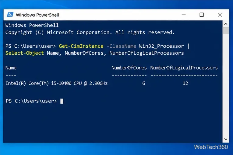 Windows PowerShell showing Win32 Processor core and logical processor counts