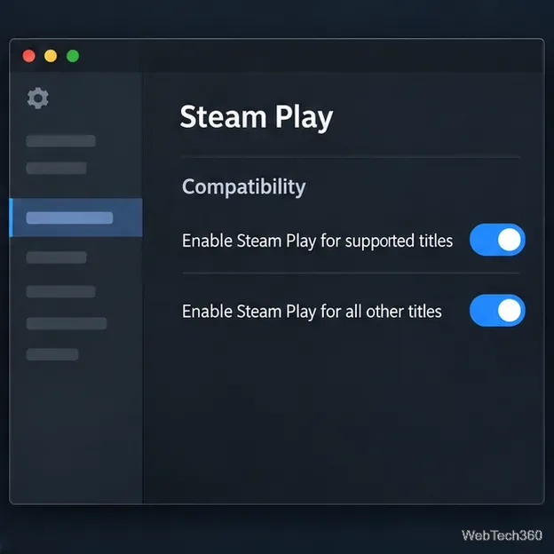 إعدادات Steam Play مع خيارات التوافق مع العناوين المدعومة وغيرها.