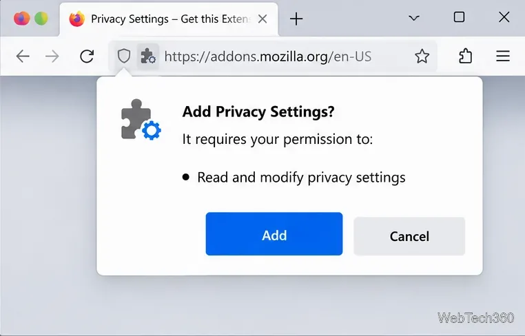 Boîte de dialogue d'autorisation de l'extension Firefox demandant l'autorisation de lire et de modifier les paramètres de confidentialité