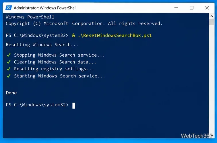 Administrator Windows PowerShell window showing a Windows Search reset completing successfully
